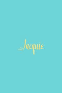 Jacquie