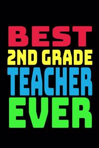 Best 2nd Grade Teacher Ever