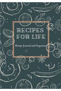 Recipes For Life, Recipe Journal and Organizer