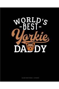 World's Best Yorkie Daddy