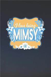 I Love Being Mimsy