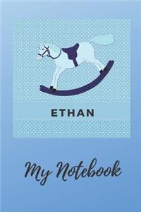 My Notebook, Ethan