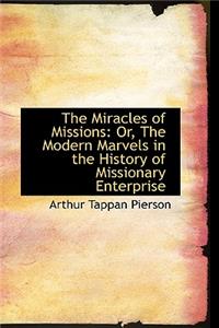 The Miracles of Missions