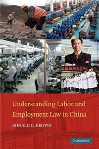 Understanding Labor and Employment Law in China