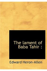 The Lament of Baba Tahir