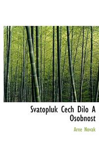 Svatopluk Cech Dilo a Osobnost