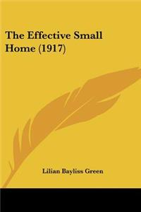 Effective Small Home (1917)