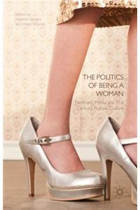 Politics of Being a Woman