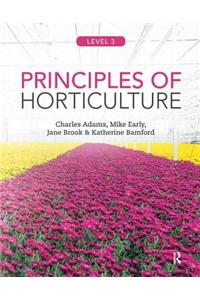 Principles of Horticulture: Level 3