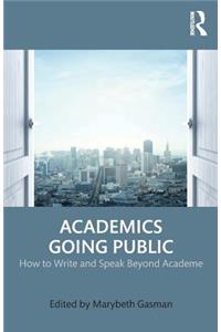 Academics Going Public