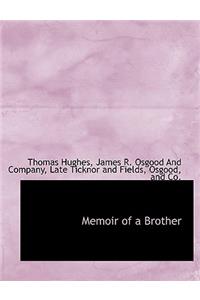 Memoir of a Brother