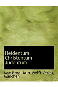 Heidentum Christentum Judentum