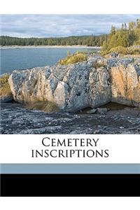 Cemetery Inscriptions Volume 2