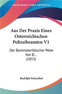 Aus Der Praxis Eines Osterreichischen Polizeibeamten V1