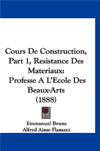 Cours de Construction, Part 1, Resistance Des Materiaux