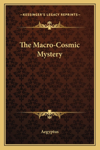 Macro-Cosmic Mystery
