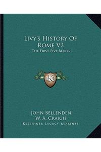 Livy's History Of Rome V2