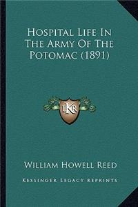 Hospital Life in the Army of the Potomac (1891)
