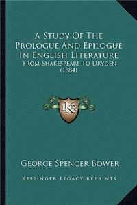 Study of the Prologue and Epilogue in English Literature