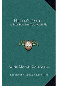 Helen's Fault