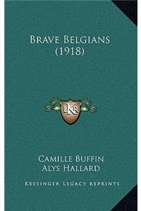 Brave Belgians (1918)