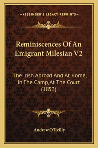 Reminiscences of an Emigrant Milesian V2