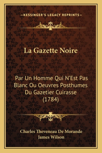 La Gazette Noire