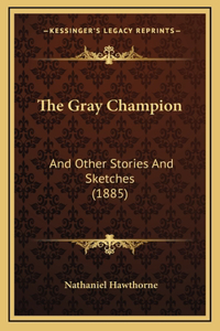 The Gray Champion