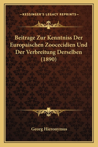 Beitrage Zur Kenntniss Der Europaischen Zoocecidien Und Der Verbreitung Derselben (1890)
