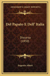 Del Papato E Dell' Italia