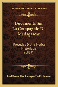Documents Sur La Compagnie De Madagascar