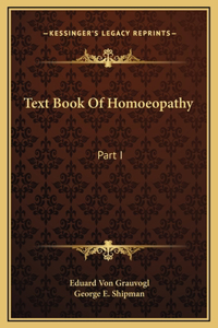 Text Book Of Homoeopathy