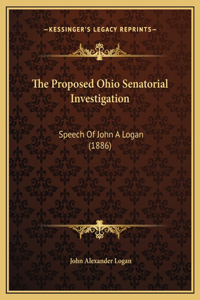 The Proposed Ohio Senatorial Investigation