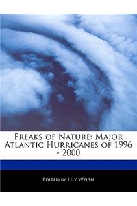 Freaks of Nature