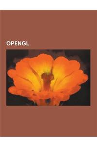 OpenGL: Arb (Gpu Assembly Language), Chromium (Computer Graphics), Comparison of OpenGL and Direct3D, Core OpenGL, Fahrenheit