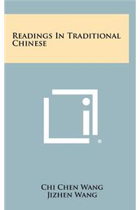 Readings In Traditional Chinese