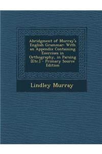 Abridgment of Murray's English Grammar