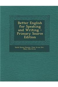 Better English for Speaking and Writing