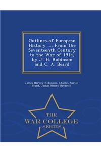 Outlines of European History ...