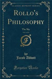 Rollo's Philosophy, Vol. 4 of 14