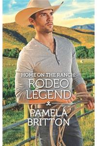 Home on the Ranch: Rodeo Legend
