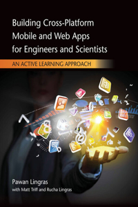 Bundle: Building Cross-Platform Mobile and Web Apps for Engineers and Scientists: An Active Learning Approach + Mindtap Engineering, 2 Terms (12 Months) Printed Access Card