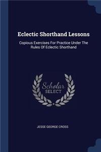 Eclectic Shorthand Lessons