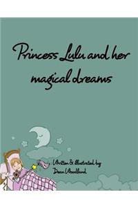 Princess Lulu and her magical dreams
