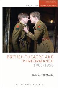 British Theatre and Performance 1900-1950