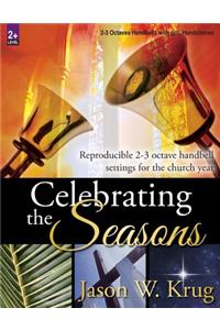 Celebrating the Seasons