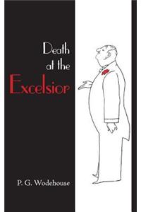 Death at the Excelsior