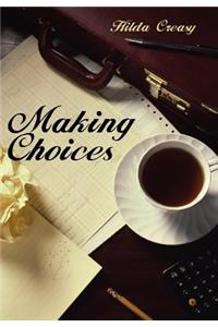 Making Choices