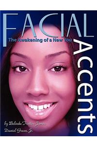 Facial Accents