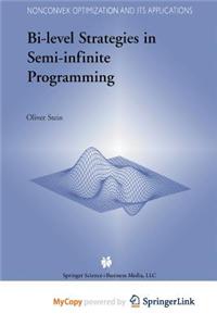 Bi-Level Strategies in Semi-Infinite Programming